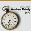 Jaffa Road - Wordless Melody - Single